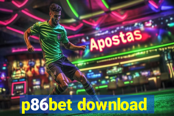 p86bet download